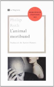 animal moribund Philip Roth Eva Lleonart Club de lectura