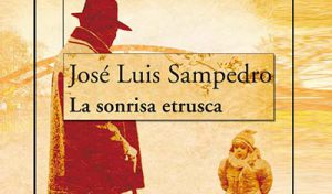 La sonrisa etrusca José Luiís Sampedro Escrtura Terapéutica